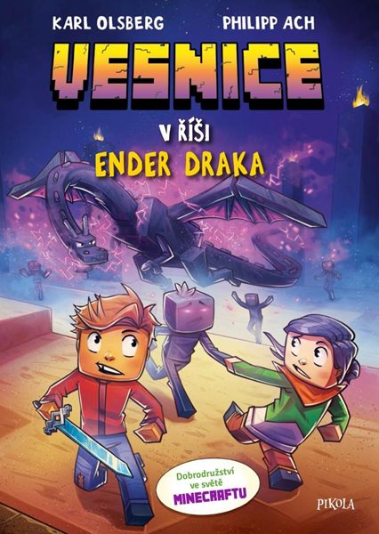 Minecraft: Vesnice. V říši Ender draka - Olsberg Karl
