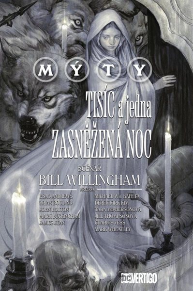 Mýty: Tisíc a jedna zasněžená noc - Willingham Bill