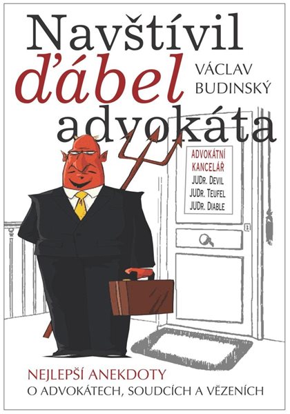 Navštívil ďábel advokáta - Nejlepší anekdoty o advokátech