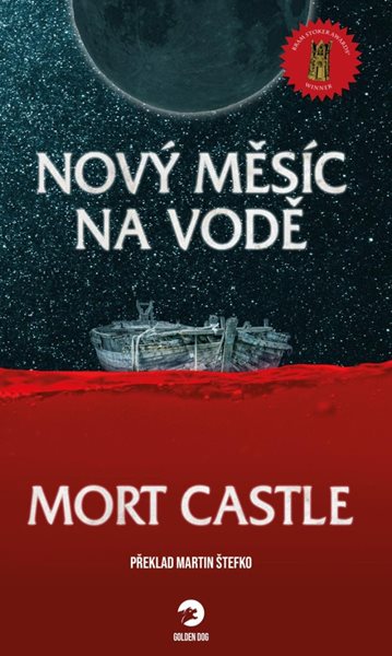 Nový měsíc na vodě - Castle Mort