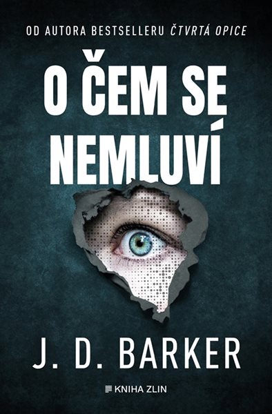 O čem se nemluví - J.D. Barker - 13x20 cm