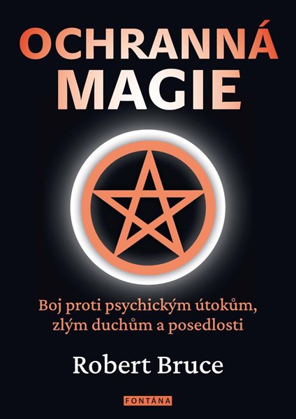 Ochranná magie - Boj proti psychickým útokům