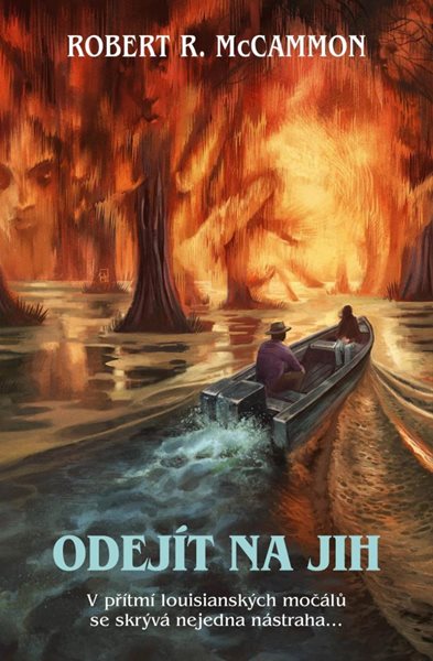 Odejít na jih - McCammon Robert R.