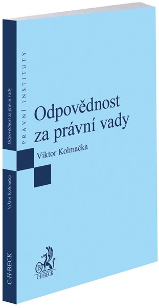 Odpovědnost za právní vady - Viktor Kolmačka - 14x22 cm
