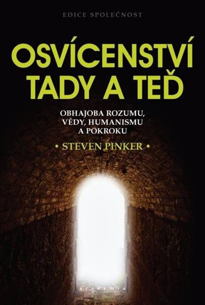 Osvícenství tady a teď - Obhajoba rozumu