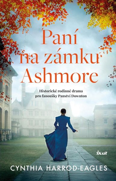 Paní na zámku Ashmore - Harrod-Eagles Cynthia