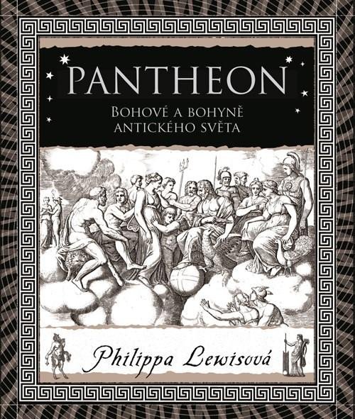 Pantheon - Bohové a bohyně antického světa - Lewisová Philippa