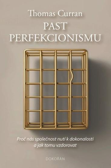Past perfekcionismu - Curran Thomas