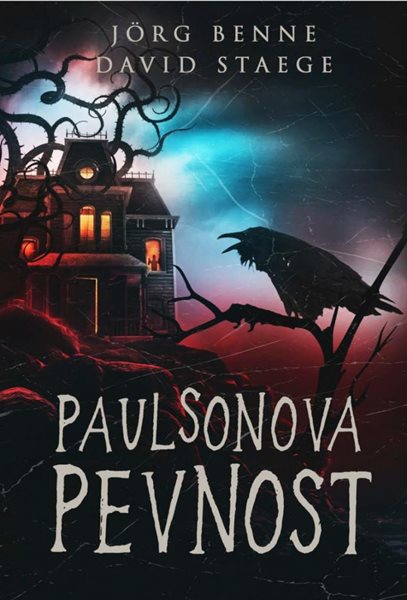 Paulsonova pevnost (steampunk gamebook) - Benne Jörg