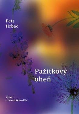 Pažitkový oheň - Hrbáč Petr