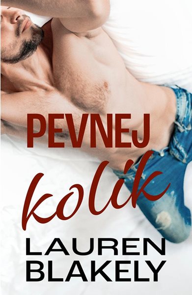 Pevnej kolík - Blakely Lauren