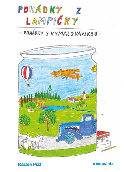 Pohádky z lampičky - Pohádky s vymalovánkou - Radek Pižl - 15x21 cm