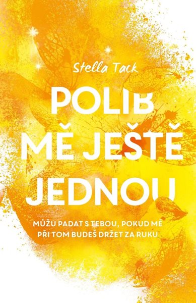 Polib mě ještě jednou - Tack Stella