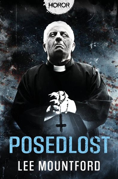 Posedlost - Mountford Lee