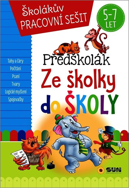 Předškolák Ze školky do školy - 17x25 cm