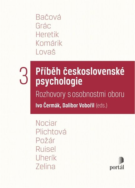 Příběh československé psychologie III. - Čermák Ivo