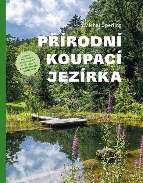 Přírodní koupací jezírka - Sperling Michal