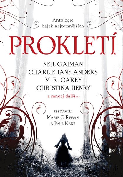 Prokletí - antologie bajek nejtemnějších - Kane Paul