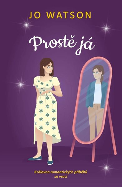 Prostě já - Watsonová Jo