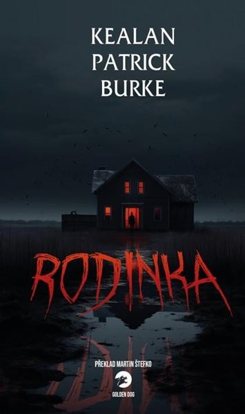 Rodinka - Burke Kealan Patrick