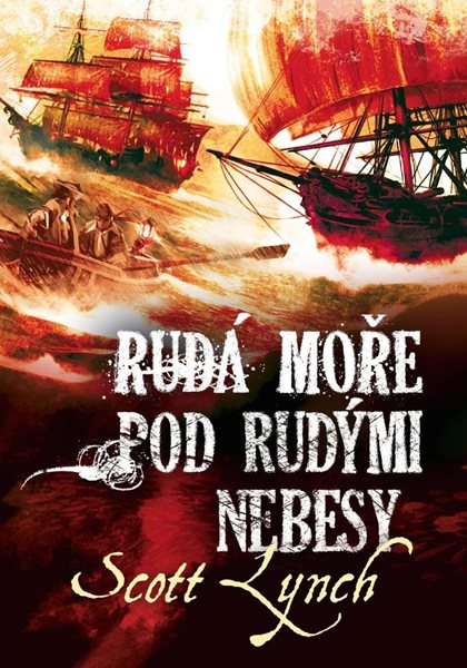 Rudá moře pod rudými nebesy - Lynch Scott