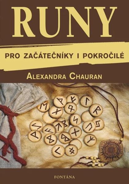 Runy pro začátečníky a pokročilé - Chauran Alexyndra