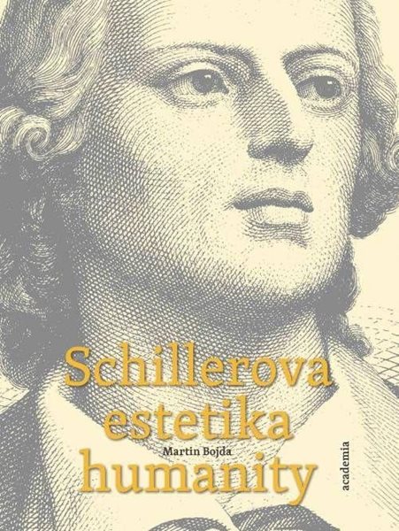 Schillerova estetika humanity - Bojda Martin