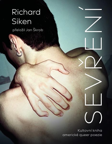 Sevření - Siken Richard