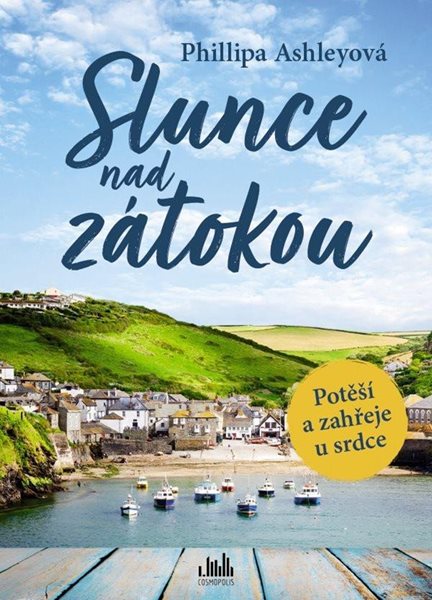 Slunce nad zátokou - Ashley Phillipa
