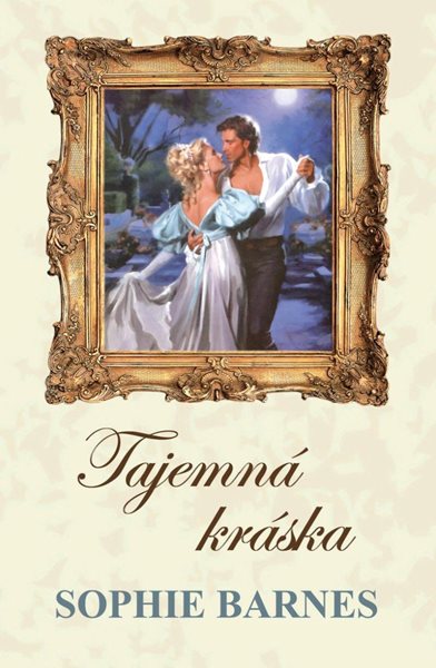 Tajemná kráska - Barnes Sophie