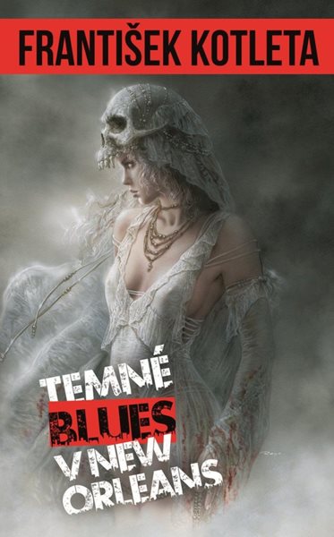 Temné blues v New Orleans - Kotleta František
