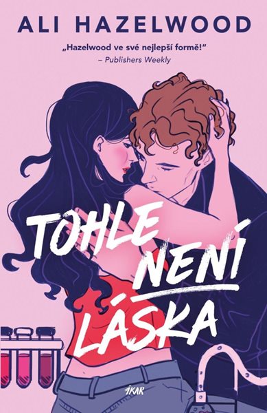 Tohle není láska - Hazelwood Ali