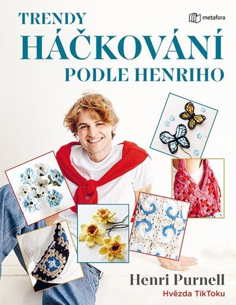 Trendy háčkování podle Henriho - Purnell Henri