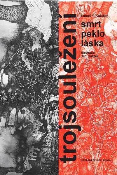Trojsouležení - Koláček Luboš Y.