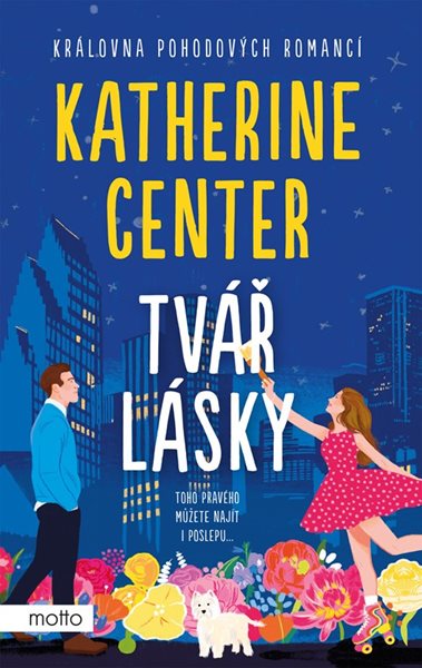 Tvář lásky - Katherine Center - 13x20 cm
