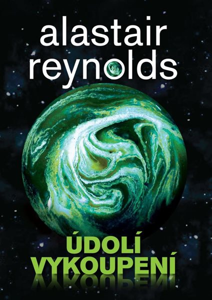 Údolí vykoupení - Reynolds Alastair
