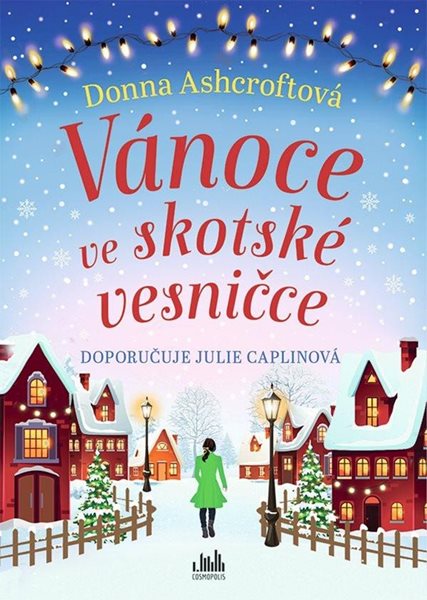 Vánoce ve skotské vesničce - Ashcroftová Donna