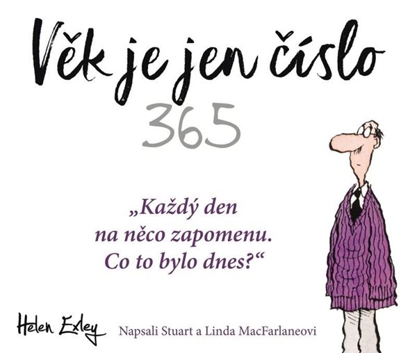 Věk je jen číslo 365 - Exleyová Helen