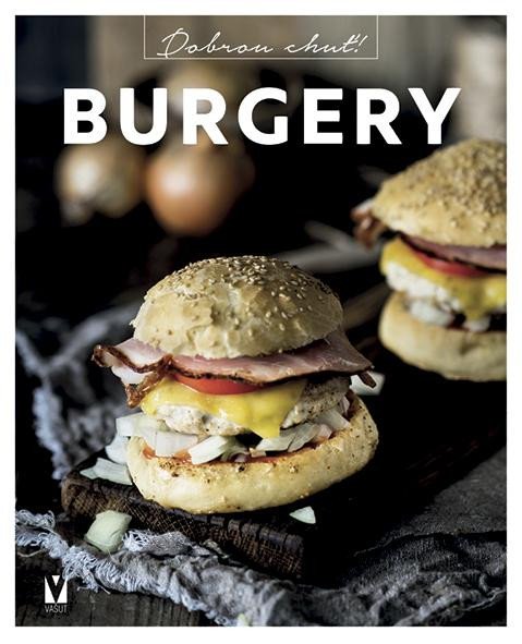 Burgery - Dobrou chuť! - neuveden