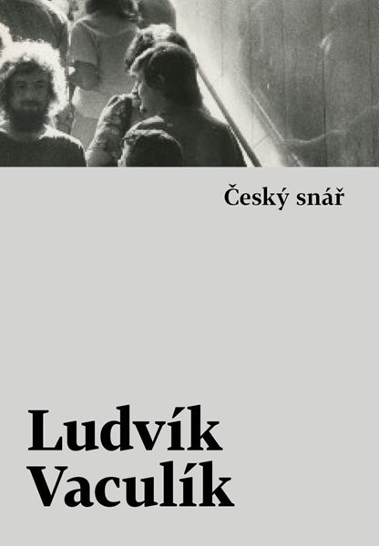 Český snář - Vaculík Ludvík