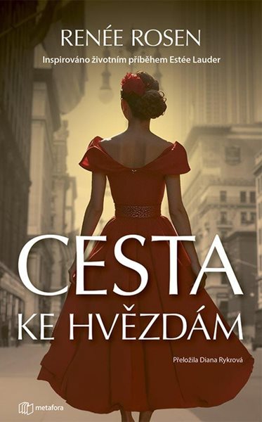 Cesta ke hvězdám - Rosen Renée