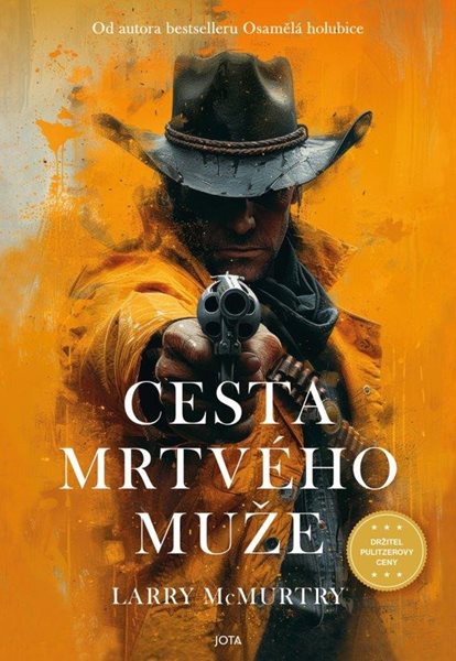 Cesta mrtvého muže - McMurtry Larry
