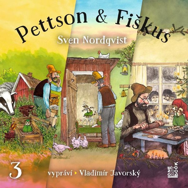 Dobrodružství kocoura Fiškuse a dědy Pettsona 3 - CDmp3 (Čte Vladimír Javorský) - Nordqvist Sven