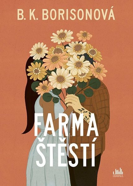 Farma štěstí - Borison B. K.