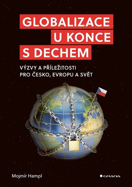 Globalizace u konce s dechem - Mojmír Hampl - 16x23 cm