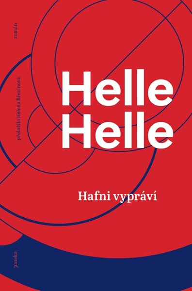 Hafni vypráví - Helle Helle