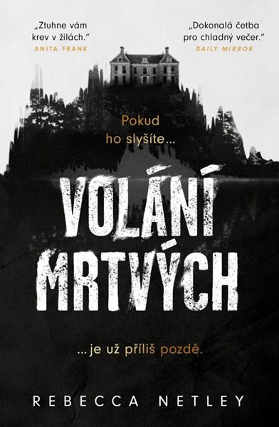 Volání mrtvých - Netley Rebecca