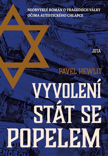 Vyvolení stát se popelem - Hewlit Pavel - 22x16 cm