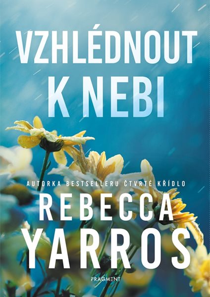 Vzhlédnout k nebi - Rebecca Yarros - 15x21 cm