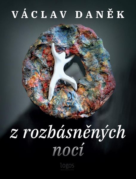 Z rozbásněných nocí - Daněk Václav